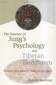 Cover of: The Essence of Jung's Psychology and Tibetan Buddhism by Radmila Moacanin