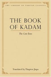 Cover of: The Book of Kadam | Thupten Jinpa.