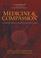 Cover of: Medicine and Compassion