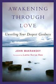 Awakening Through Love by John Makransky