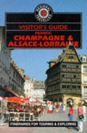 Cover of: Visitor's Guide: France : Champagne & Alsace-Lorraine (Regional Traveller)