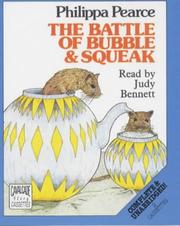 Battle of Bubble and Squeak by Philippa Pearce