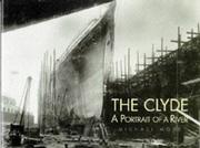 Cover of: The Clyde: a portrait of a river