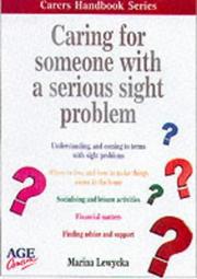Cover of: Caring for Someone with a Sight Problem