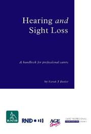 Cover of: Hearing and Sight Loss