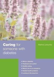 Cover of: Caring for Someone with Diabetes (Carers Handbook) by Marina Lewycka