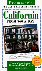 Cover of: Frommer's California from $60 a Day (1st Ed.)