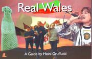 Cover of: Real Wales: a guide