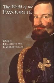 Cover of: The World of the favourite by edited by J.H. Elliott and L.W.B. Brockliss.