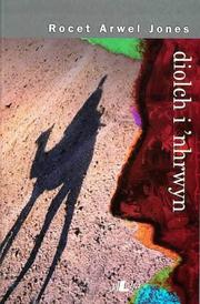 Cover of: Diolch i 'nhrwyn by R. Arwel Jones