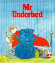 Cover of: Mr. Underbed by Chris Riddell, Chris Riddell