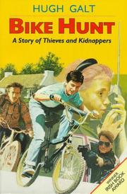 Cover of: Bike Hunt by Hugh Galt
