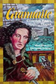 Granuaile (Grace O'Malley) by Mary Moriarty, Catherine Sweeney