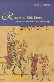 Rituals of childhood by Ivan G. Marcus