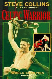 Cover of: Celtic Warrior by Steve Collins, Paul Howard