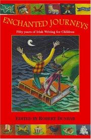 Cover of: Enchanted journeys by Robert Dunbar