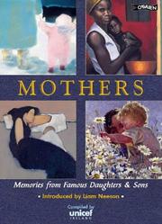 Cover of: Mothers: Memories from Famous Daughters and Sons (Unicef)