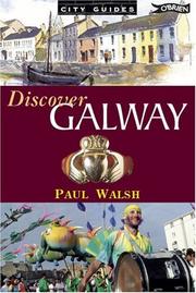 Cover of: Discover Galway by Paul Walsh