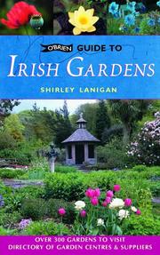 Cover of: Guide to Irish Gardens (O'Brien Guides) by Shirley Lanigan
