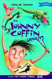 Cover of: The Johnny Coffin diaries by John W. Sexton