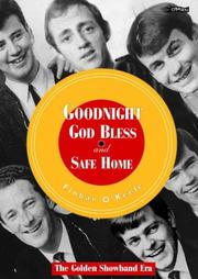 Cover of: Goodnight, God bless, and safe home