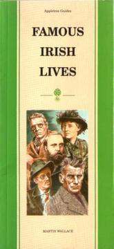 Cover of: Famous Irish lives by Martin Wallace