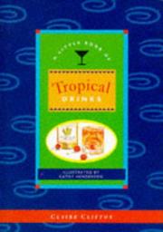 Cover of: A little book of tropical drinks