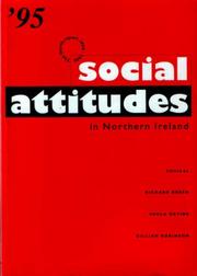 Cover of: Social attitudes in Northern Ireland: the fourth report, 1994-1995