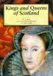 Cover of: Kings and Queens of Scotland (Little Scottish Bookshelf) by W. A. Ross, Patrick Billington, Jane Dodds, W. A. Ross, Patrick Billington, Jane Dodds