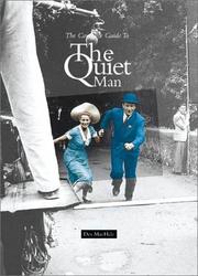 Cover of: The Complete Guide to the Quiet Man