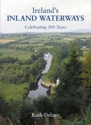 Cover of: Ireland's inland waterways by Ruth Delany