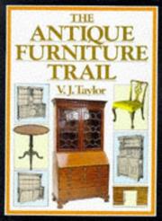Cover of: Antique Furniture Trail by V. J. Taylor