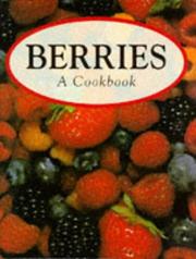 Cover of: Berries: a Cookbook