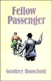 Cover of: Fellow Passenger by Geoffrey Household