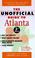 Cover of: The Unofficial Guide to Atlanta