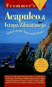 Cover of: Frommer's Acapulco and Ixtapa/Zihuatenejo