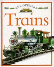 Cover of: Trains (Eye Openers) by Angela Royston