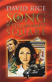 Cover of: Song of Tiananmen Square | Rice, David