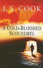 A cold-blooded scoundrel by J. S. Cook