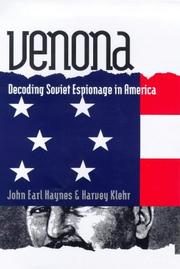 Cover of: Venona: decoding Soviet espionage in America