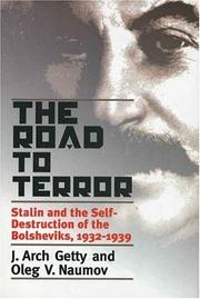 Cover of: The road to terror by J. Arch Getty