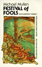 Cover of: Festival of Fools by Michael Mullen, Michael Mullen