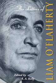 Cover of: The Letters of Liam O'Flaherty by A. A. Kelly