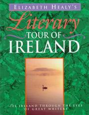 Cover of: Literary tour of Ireland by Elizabeth Healy