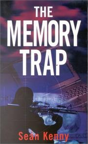 Cover of: The memory trap by Seán Kenny