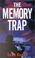 Cover of: The memory trap