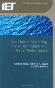 Sea clutter by Keith D. Ward, Robert J. A. Tough, Simon Watts