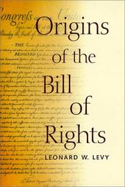 Cover of: Origins of the Bill of Rights (Yale Contemporary Law Series) | Leonard W. Levy