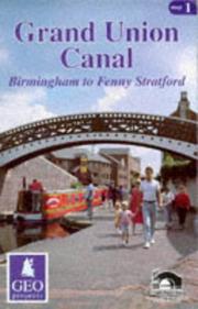 Grand Union Canal (Inland Waterways of Britain) by British Waterways