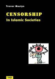 Cover of: A History of Censorship in Islamic Societies